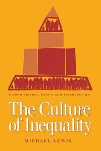 The Culture of Inequality 