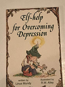 Elf-Help for Overcoming Depression 