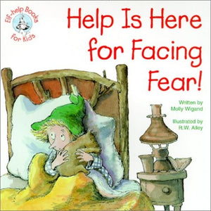 Help is Here for Facing Fear! 