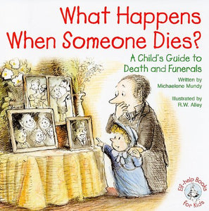 What Happens When Someone Dies? 