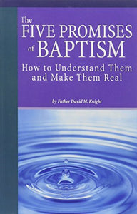 The Five Promises of Baptism 