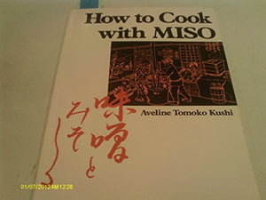 How to Cook with Miso 