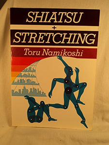 Shiatsu and Stretching 