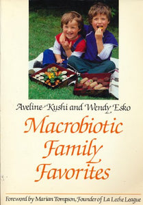 Macrobiotic Family Favourites 