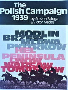 The Polish Campaign, 1939 