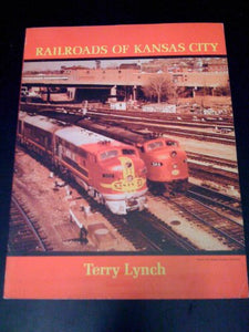 Railroads of Kansas City 