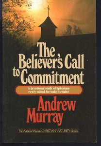 Believers' Call to Commitment 