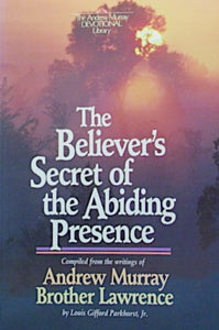 Believers' Secret/Abiding Prese 