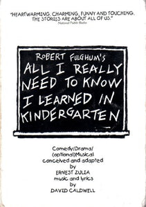 All I Really Need to Know I Learned in Kindergarten 