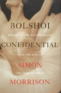 Bolshoi Confidential 