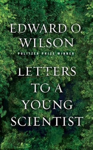 Letters to a Young Scientist 