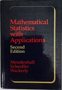 Mathematical Statistics with Applications 