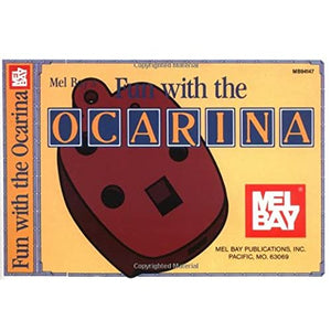 Mel Bay's Fun with the Ocarina 