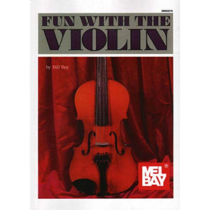 Fun With The Violin 