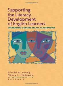 Supporting the Literacy Development of English Learners 