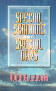 Special Sermons for Special Days 