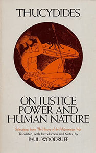 On Justice, Power, and Human Nature 