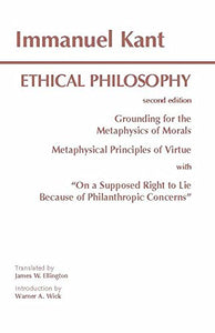 Kant: Ethical Philosophy 