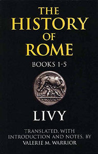 The History of Rome, Books 1-5 