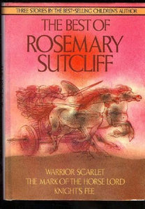 The Best of Rosemary Sutcliff 