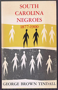 South Carolina Negroes, 1877-1900 