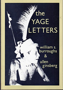 The Yage Letters 