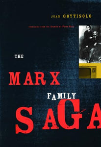 The Marx Family Saga 