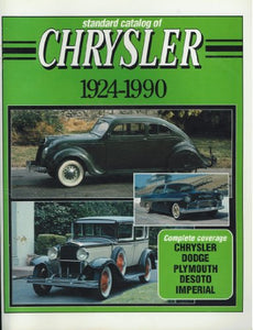 Standard Catalogue of Chrysler, 1924-90 