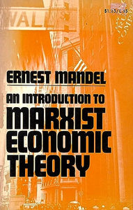 An Introduction to Marxist Economic Theory 