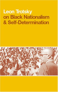 On Black Nationalism and Self-determination 