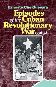 Episodes of the Cuban Revolutionary War, 1956-58 