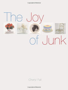 The Joy of Junk 