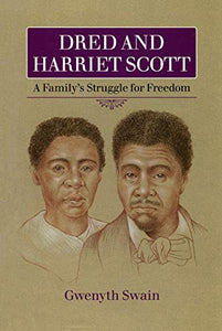 Dred and Harriet Scott 