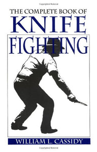 The Complete Book of Knife Fighting 