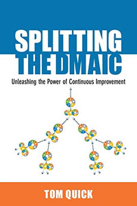 Splitting the DMAIC 