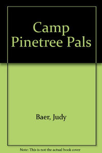 Camp Pinetree Pals 