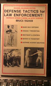 Defense Tactics for Law Enforcement 