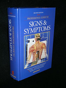 The Professional Guide to Signs and Symptoms 