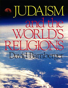 Judaism and the World's Religions 