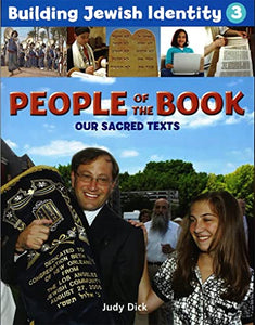 Building Jewish Identity 3: The People of the Book-Our Sacred Texts 