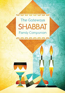 Gateways Shabbat Family Companion 