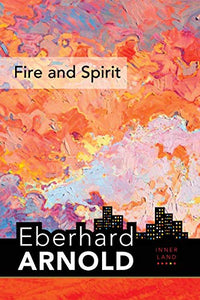 Fire and Spirit 