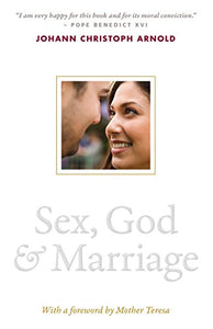 Sex, God, and Marriage 