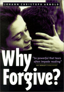 Why Forgive? 