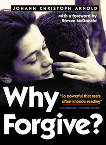 Why Forgive? 