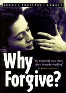 Why Forgive? 