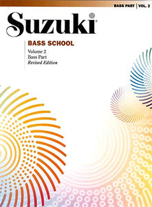 Suzuki Bass School Bass Part, Volume 2 (Revised) 