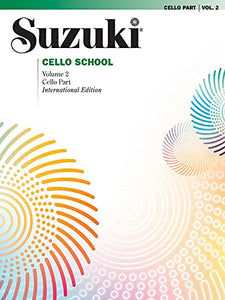 Suzuki Cello School Cello Part Volume 2: International Edition 