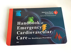 2000 Handbook of Emergency Cardiovascular Care for Healthcare Providers 