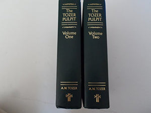 The Tozer Pulpit Vol. 1-2 